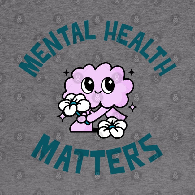 Mental Health Matters by ZB Designs